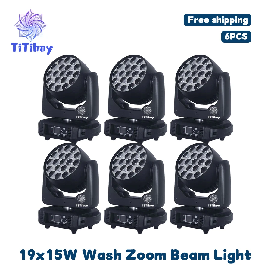 

0 Tax 6Pcs 19x15W LED Wash Zoom Beam Moving Head Light RGBW DMX 512 for Professional Stage DJ Party Bar KTV Bar Stage Effect