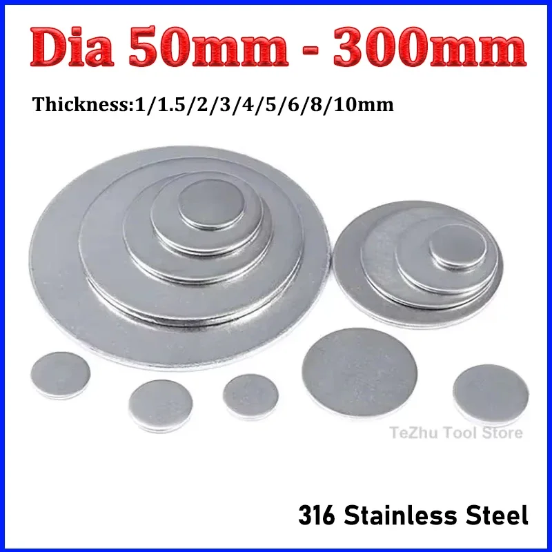 Dia 50mm - 300mm 316 Stainless Steel Round Plate Circular Sheet Disc Round Disk Thickness 0.5/1/1.2/1.5/2/3/4/5/6/8/10mm