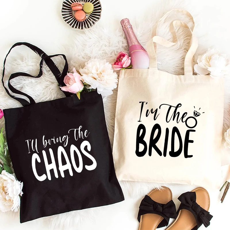 I'll Bring The Chaos Booze Canvas Bags Ladies Shopping Bags Bachelorette Party Tote Books Bag for Girls Single Farewell Handbags