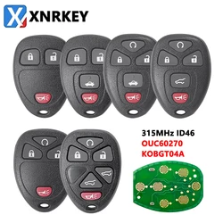 XNRKEY 3/4/5/6B akıllı uzaktan araba anahtarı Chevrolet Tahoe için 315Mhz Traverse GMC Silverado için Buick Hummer H3 ouou270 KOBGT04A