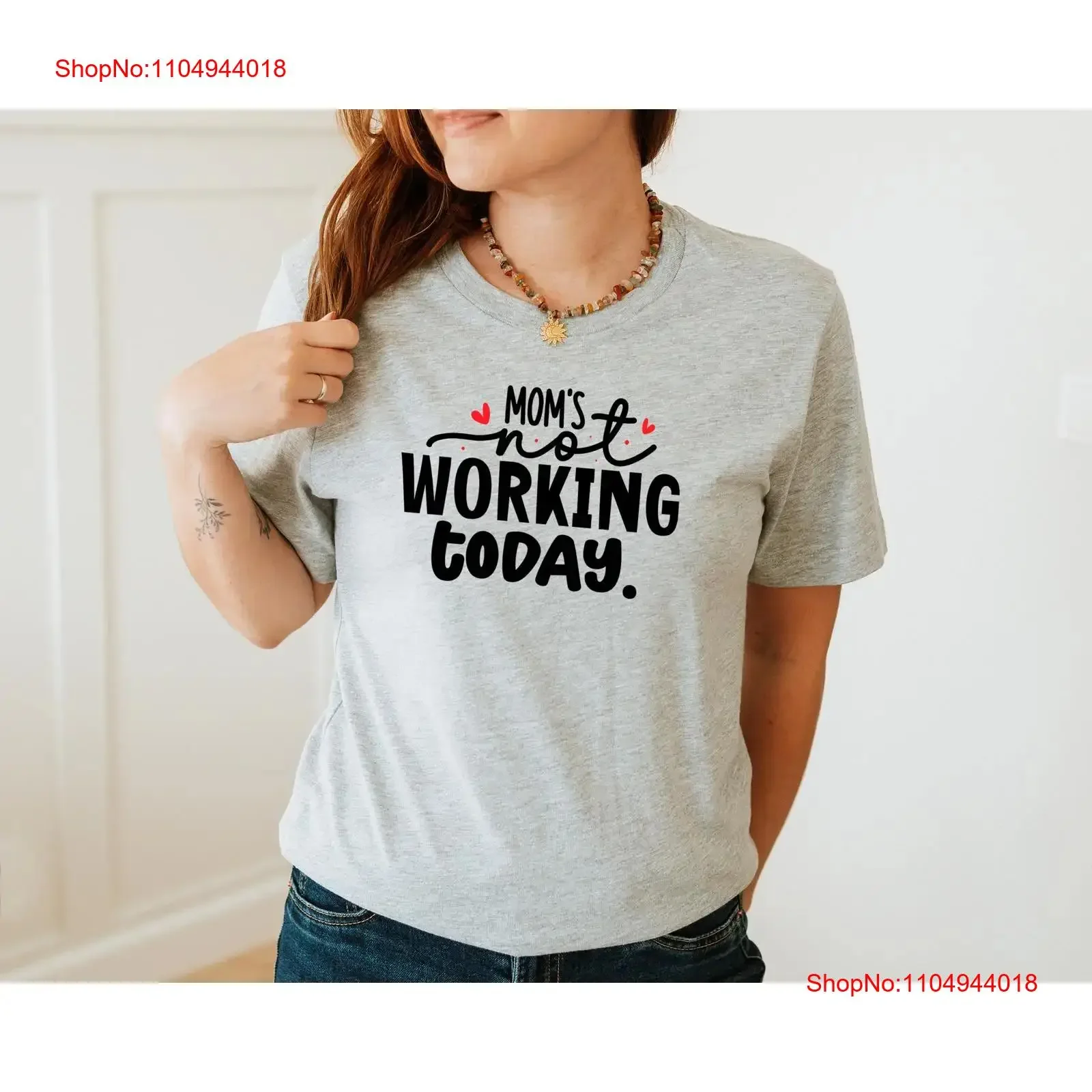 

Mom's Not Working Today Funny and Cute Design T Shirt for Women Fit Family Mothers vintage Washed Breathable streetwear