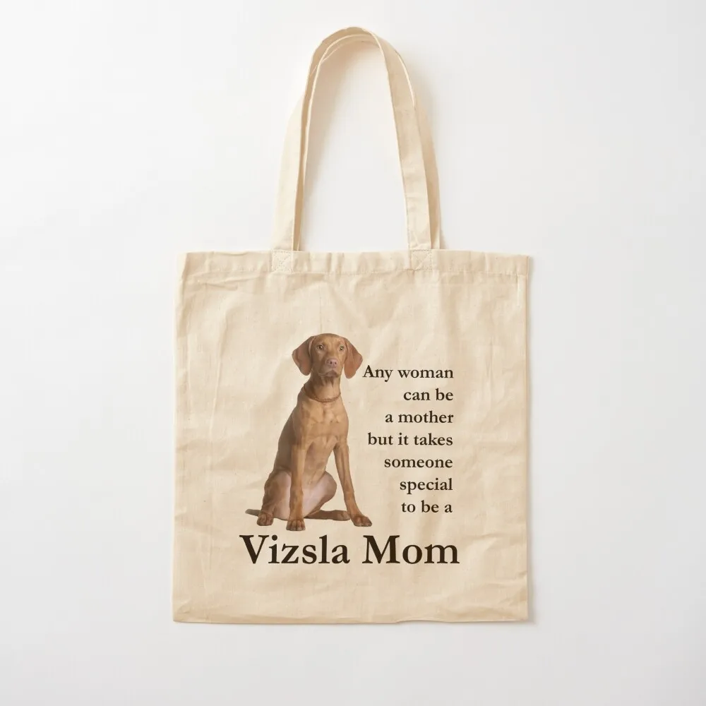 Vizsla Mom Tote Bag shopper bag women canvas Customizable tote bag Women's handbag shopping