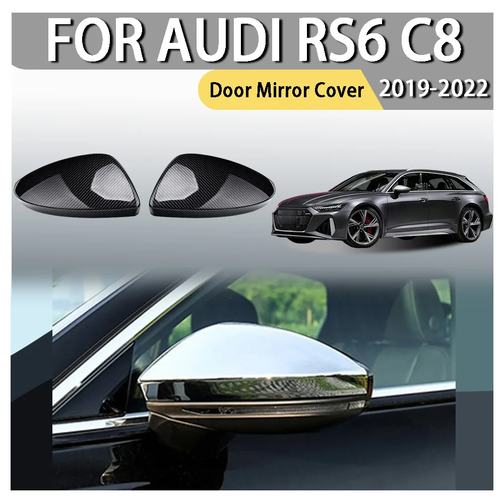 

ABS пластик, обновление автомобиля, аксессуары для заднего вида, крышка дверного зеркала для Audi RS6 C8 2019 2020 2021 2022, украшение автомобиля