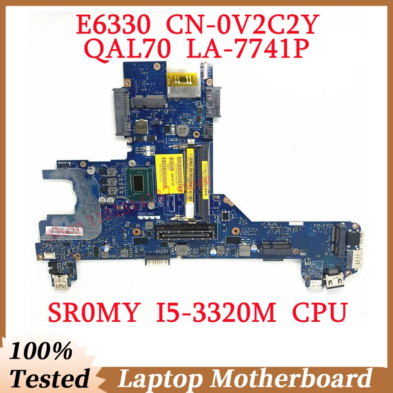 

For Dell Latitude E6330 CN-0V2C2Y 0V2C2Y V2C2Y With SR0MY I5-3320M CPU Mainboard LA-7741P Laptop Motherboard 100%Fully Tested OK