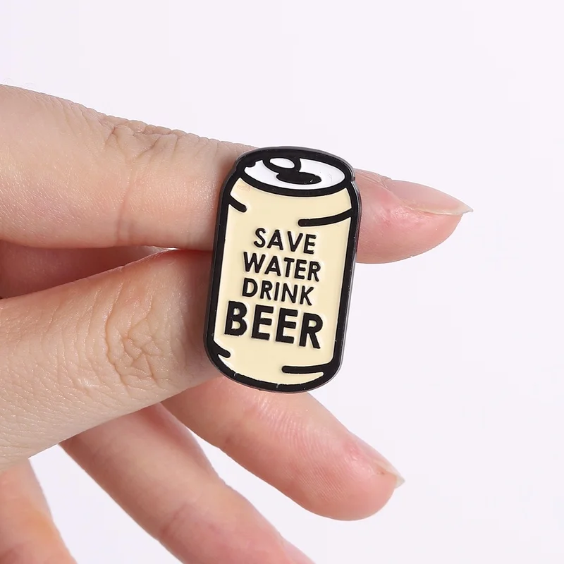 Save Water Drink Beer Enamel Pin Funny Humorous Beer Can & Slogan Metal Brooch Backpack Lapel Badge Jewelry Gifts for Friends