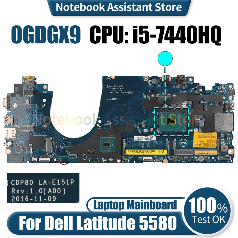 

For Dell Latitude 5580 Laptop Mainboard CDP80 LA-E151P 0GDGX9 SR32R i5-7440HQ Notebook Motherboard Tested