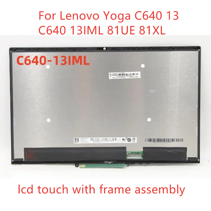 

13.3-inch For Lenovo Yoga C640 13 C640 13IML 81UE 81XL FHD Touch LCD Screen Digitizer Assembly Laptop 5D10S39625 5D10S39624