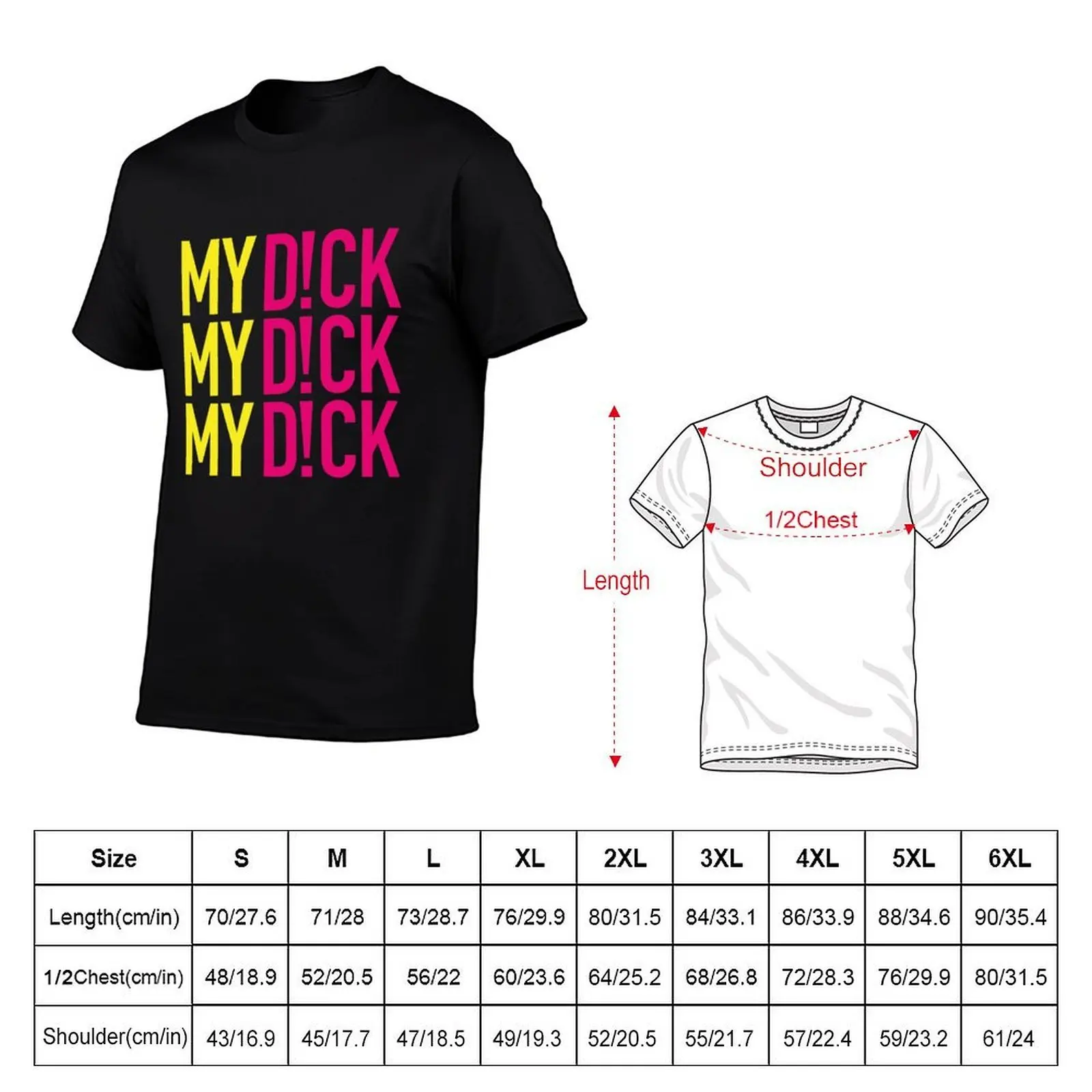 Lunatics MY DICK T-Shirt t shirts for man graphic vintage man t shirt cotton high quality funny t shirts dark humor T-shirt