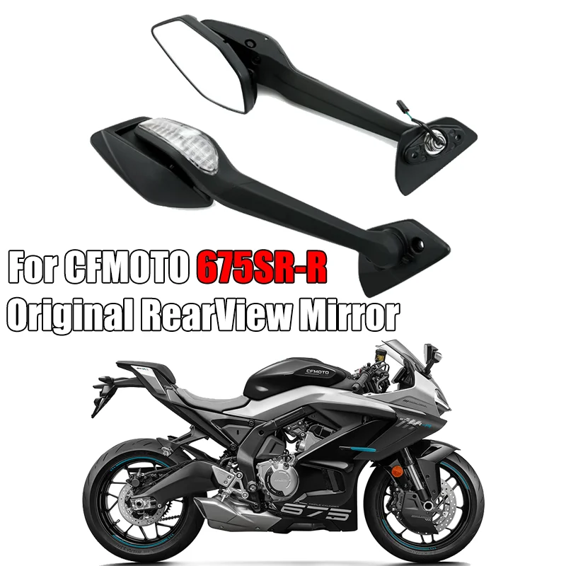 

For CFMOTO 675SR 675SRR 675 CF650-10 motorcycle rearview mirror mirror reversing mirror Left and Right Mirror original parts