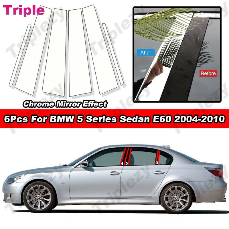 

Chrome PC Material Car Door Center Column Window Middle B C Pillar Post Cover Trim Mirror Effect For BMW 5 Series E60 2004-2010