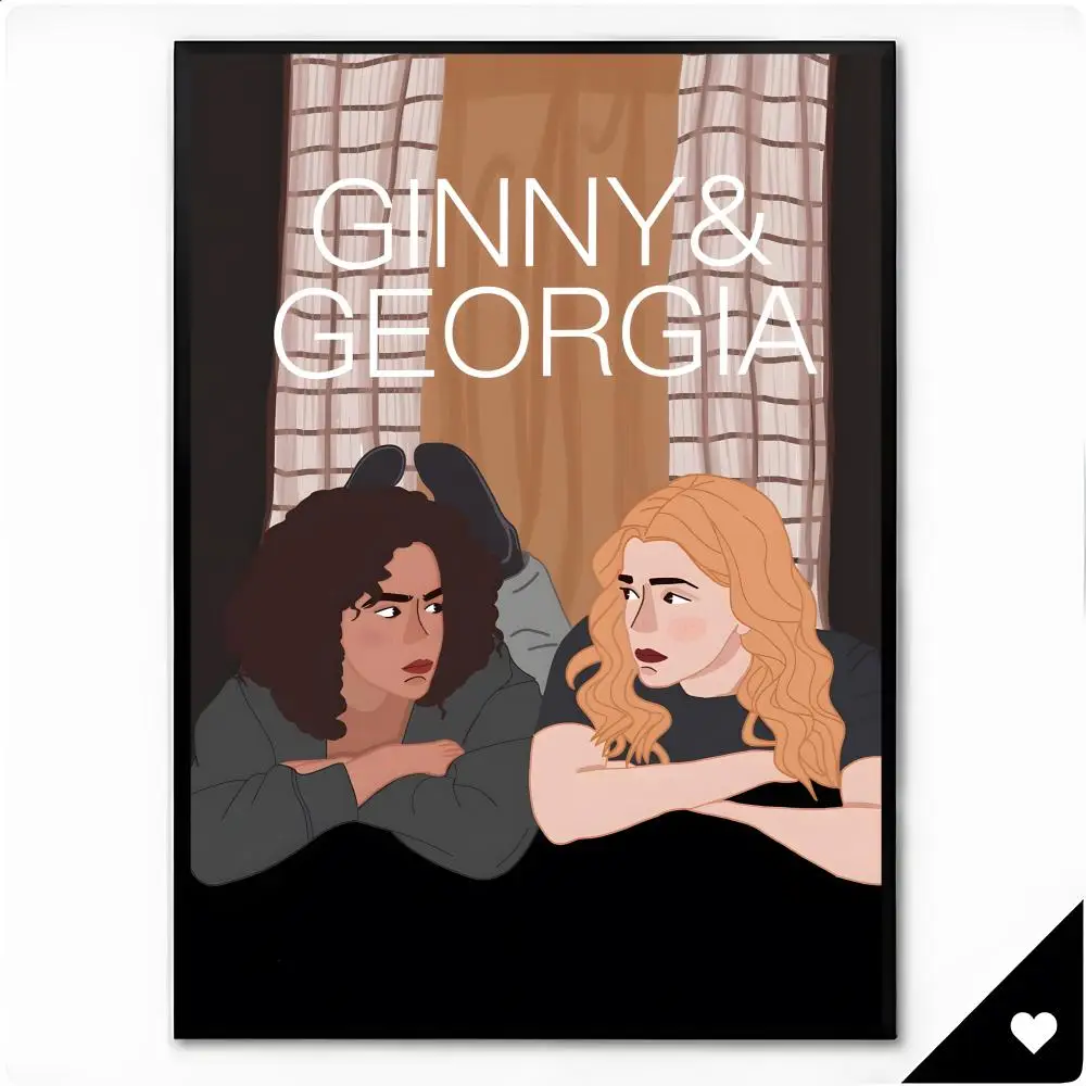 Candid Dramatic Series Ginny And Georgia Poster Premium HD Decor Wall Art for Interior Room Makeover Home Accents Gift