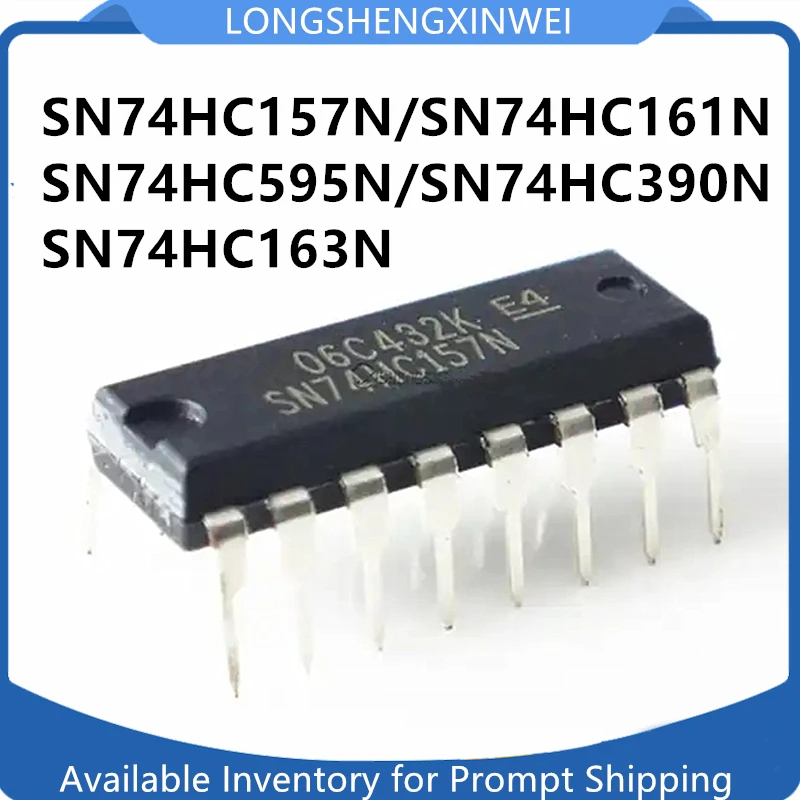 1PCS SN74HC157N 74HC161N 74HC163N 74HC595N SN74HC390N  DIP16 Inline 8-bit Serial Input/output Parallel Chip