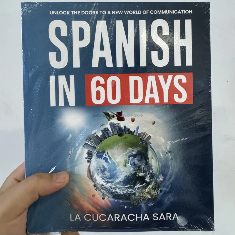 

112 Pages Spanish in 60 Days Speak Just Like The Locals with Common Slang Words and Phrases Conversation Starters Languages Book
