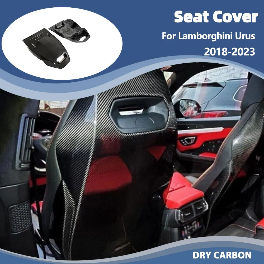 

Dry Carbon Seat Back Cover Trim For Lamborghini Urus 2018-2023 Replacement Chair Back Cover Trim Sticker 2PCS