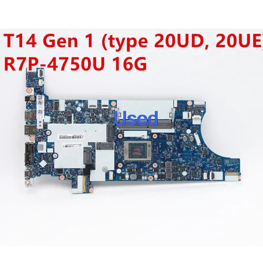 

Used For Lenovo ThinkPad T14 Gen 1 20UD 20UE Laptop Motherboard Mainboard R7P-4750U 16G 5B20Z25391 5B21B88794