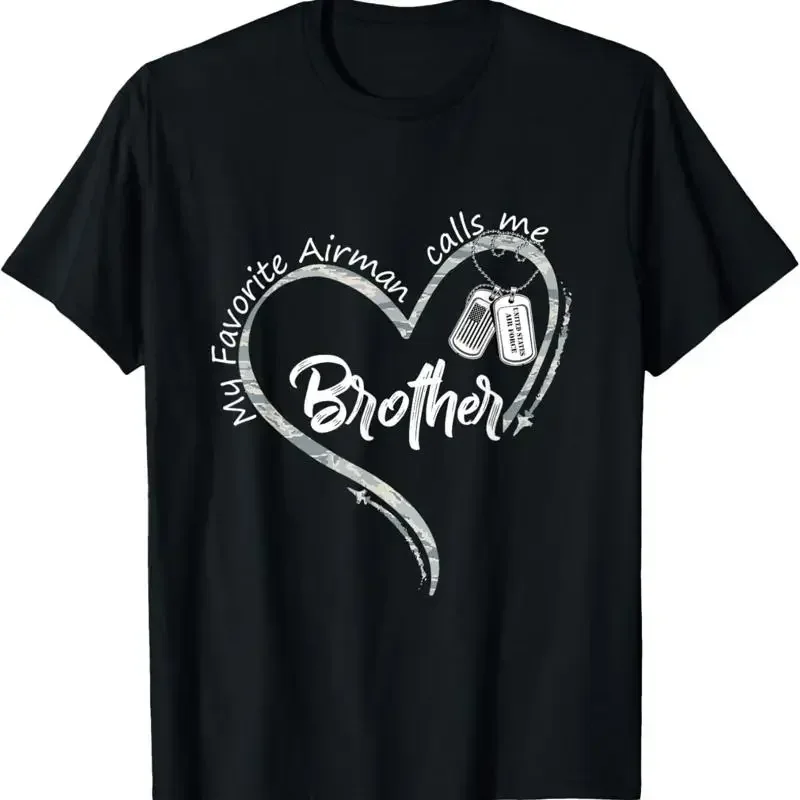 My Favorite Airman Calls Me Brother USAF Graduation T Shirt
