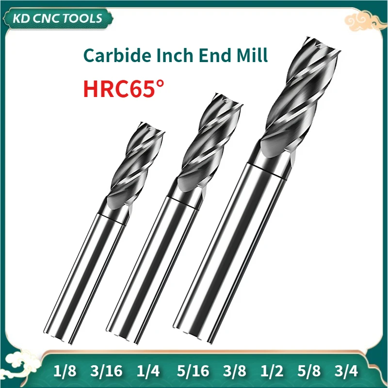 Imperial End Mill 1/8 3/16 1/4 5/16 3/8 1/2 5/8 3/4 Inch Carbide Milling Cutter 65HRC 3.175 4.76 6.35 7.94 9.53 12.7 15.88 19.05
