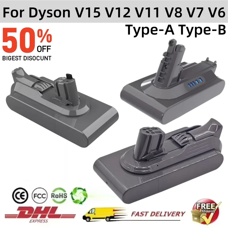 Vacuum Cleaner rechargeable Battery for Dyson  V6 V7 V8 V10 V11 V12 V15 Type-A Type-B Series SV07 SV09 SV10 DC62 Fluffy Battery