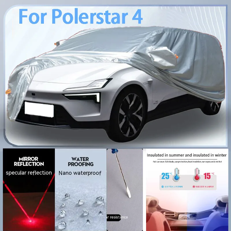 

For Polerstar 4 Full Car cover with UV protection and Winter Insulation roles,Rainproof,Snowproof Ati-frost properties.