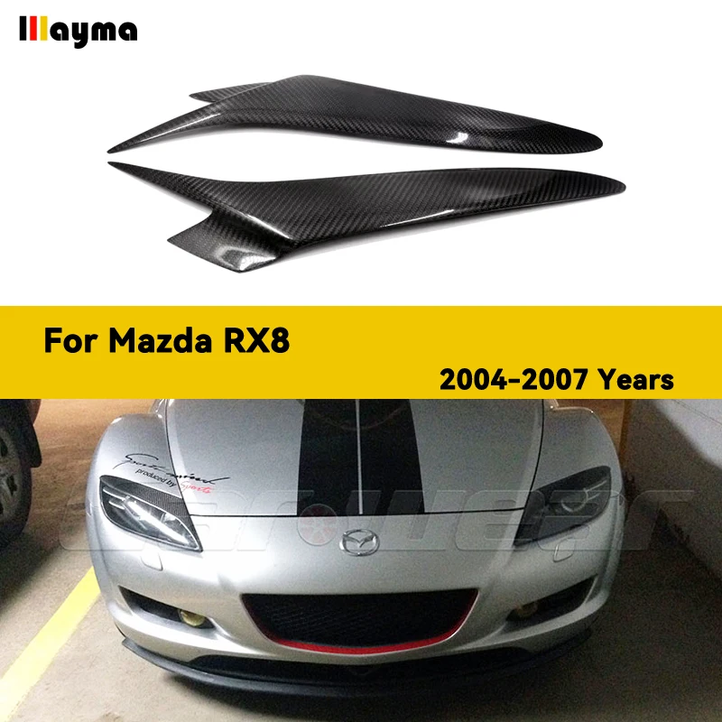 

Real Carbon Fiber Headlight Eyebrows Cover for Mazda RX8 2004 - 2007 RX-8 Fiber Glass Matt Black Primer Front Lamp Eyelids