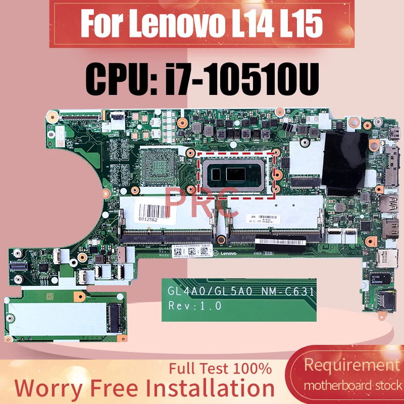 

NM-C631 For Lenovo L14 L15 Laptop Motherboard i7-10510U 5B20W77444 Notebook Mainboard