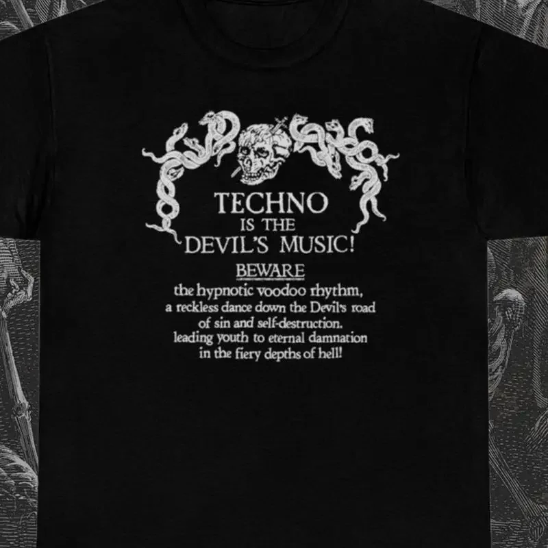Techno Is The Devil_S Music T Shirt Band Rock Punk Metal Tee