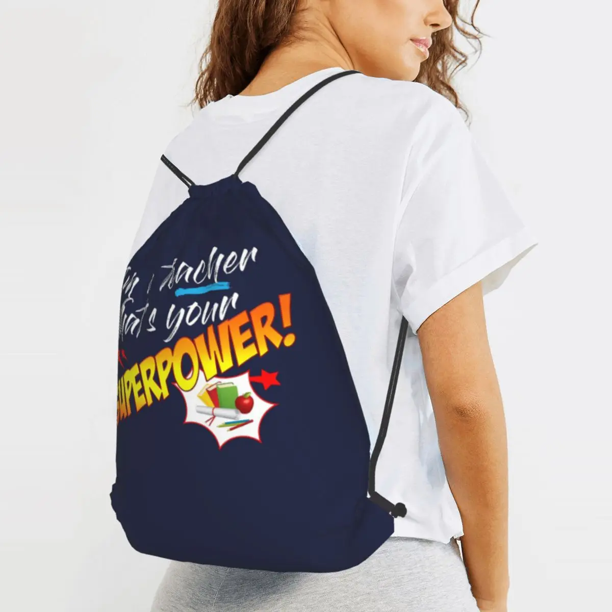 I'm A Teacher. What's Your Superpower Backpacks Multi-function Drawstring Bags Sports Bag Book Bags for Man Woman Students