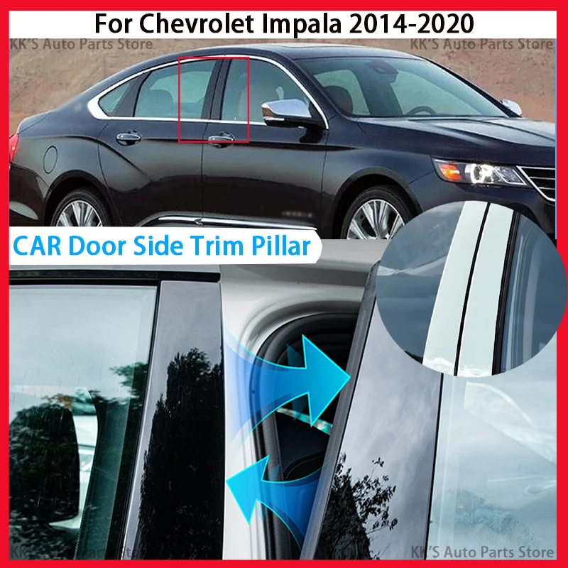 

6Pcs Gloss Black Pillar Posts Fit For Chevrolet Impala 2014 2015 2016 2017 2018 2019 2020 Window Cover Molding Door Trim Decor