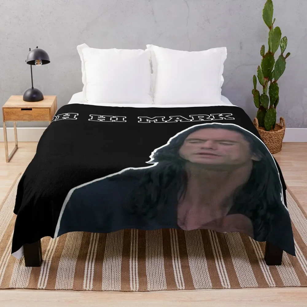 Oh hi Mark Wiseau Throw Blanket Luxury Thicken Beach heavy to sleep Sleeping Bag Blankets