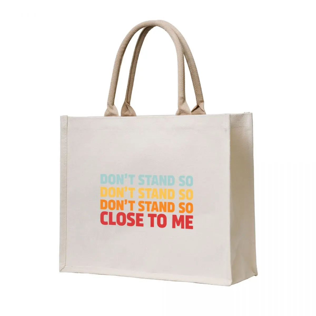 

DON'T STAND SO CLOSE TO ME Tote Bag Large bags for women Shopping bags Handbags women bags woman 2025