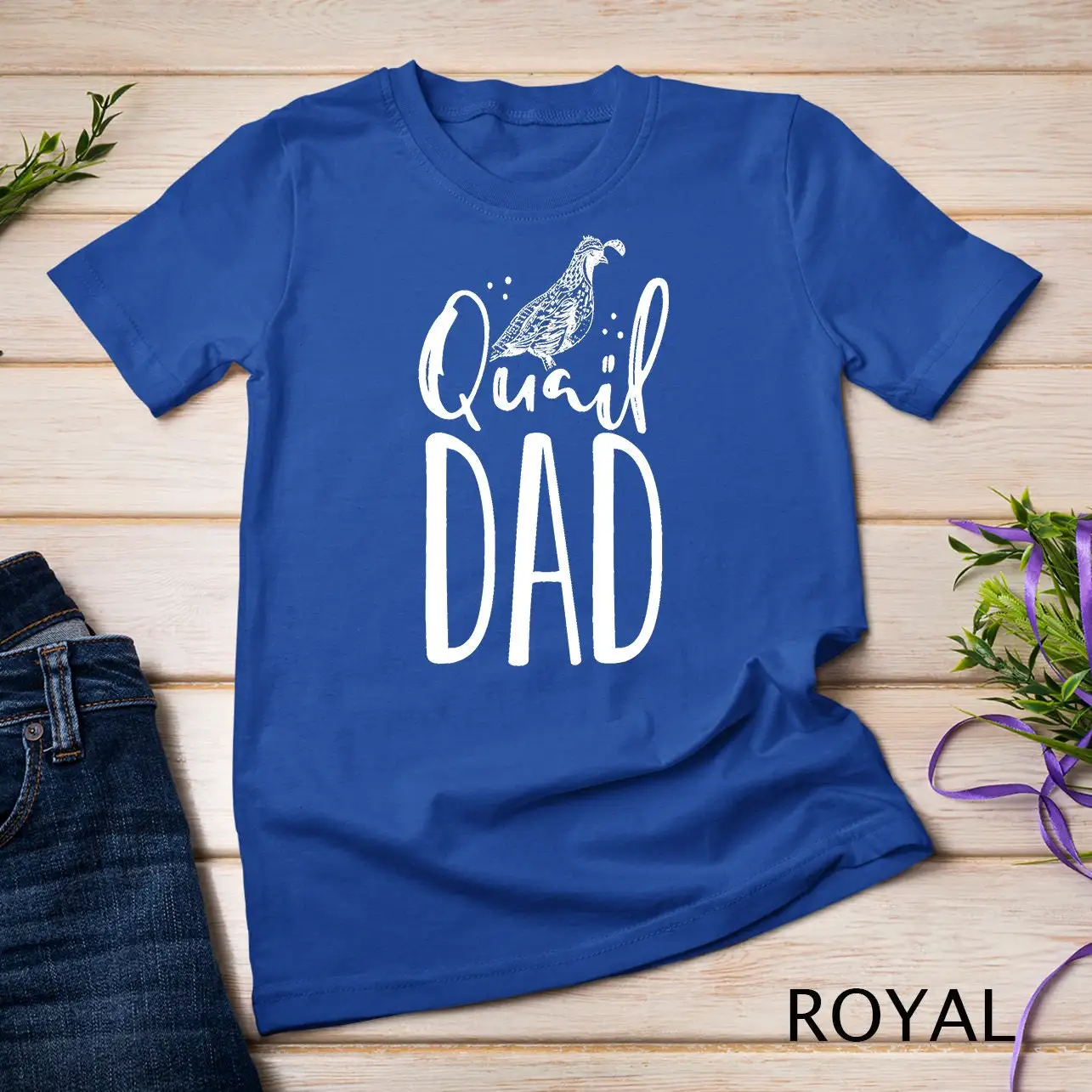 Quail Dad Bird Lover Daddy Ornithologist T Shirt Sweat