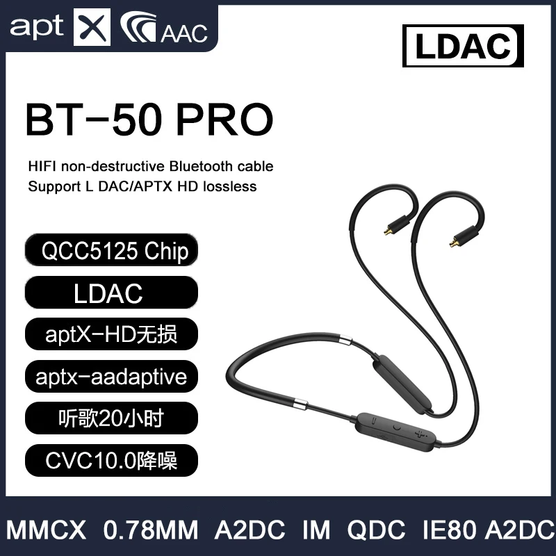 

QCC5125 LDAC APT-X Adaptive CVC10.0 0.78MM MMCX QDC A2DC/IE80 IE40Pro Wireless Bluetooth 5.1 180mAh Battery Cable