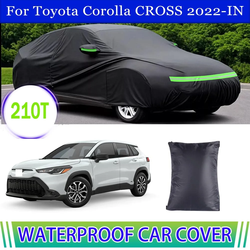 Car Covers Outdoor Waterproof Sun Rain Snow Protection UV 210T Full Car Cover For Toyota Corolla CROSS 2022 2023 2024 2025-IN