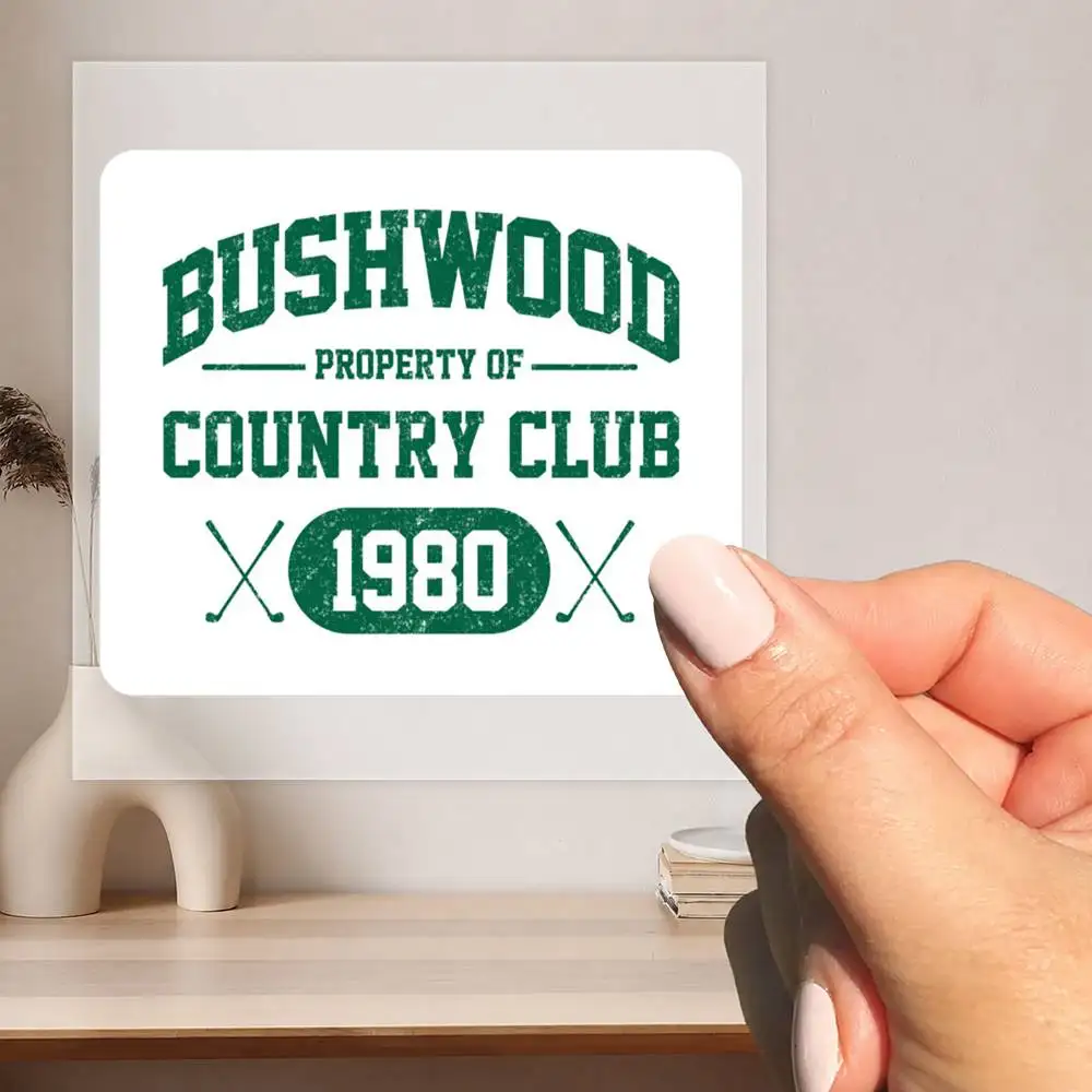 Bushwood Country Club 1980 Waterproof stickers for decorating car windows motorcycles and computers.