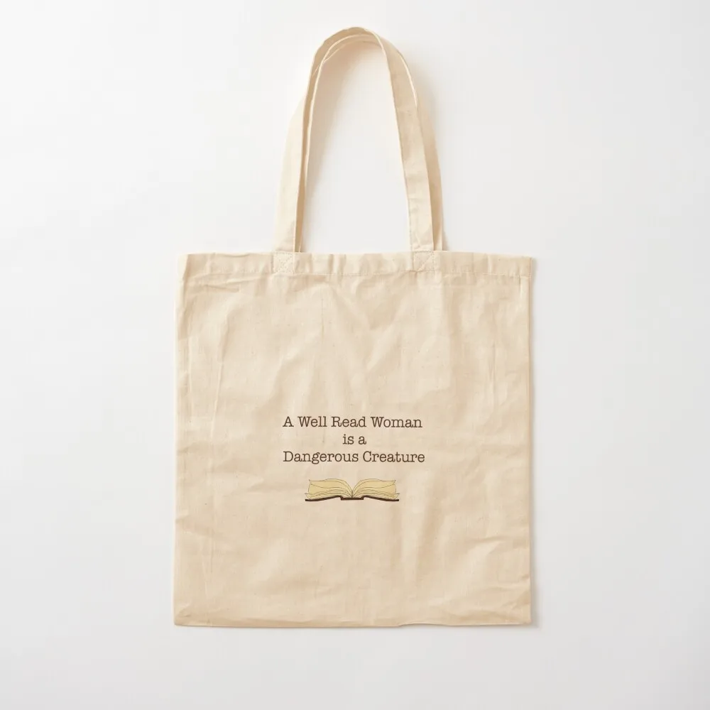 

A Well Read Woman is a Dangerous Creature Tote Bag Женская сумка для покупок Тканевая сумка Холщовая сумка