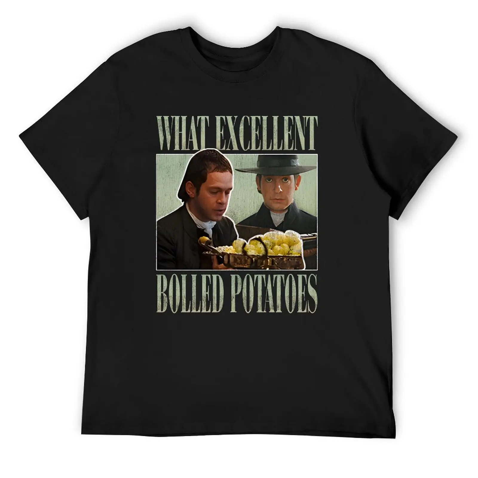 Mr. Collins What Excellent Boiled Potatoes T-Shirt graphic t shirt vintage oversizeds men t shirts