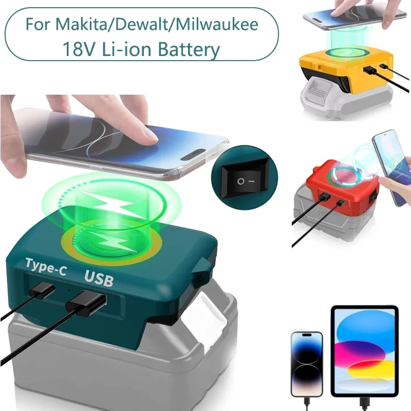 For Makita/Dewalt/Milwaukee18V Li-ion Battery Wireless Phone Charger USB Adapter TYPE-C Port Fast Charging Portable Power Bank