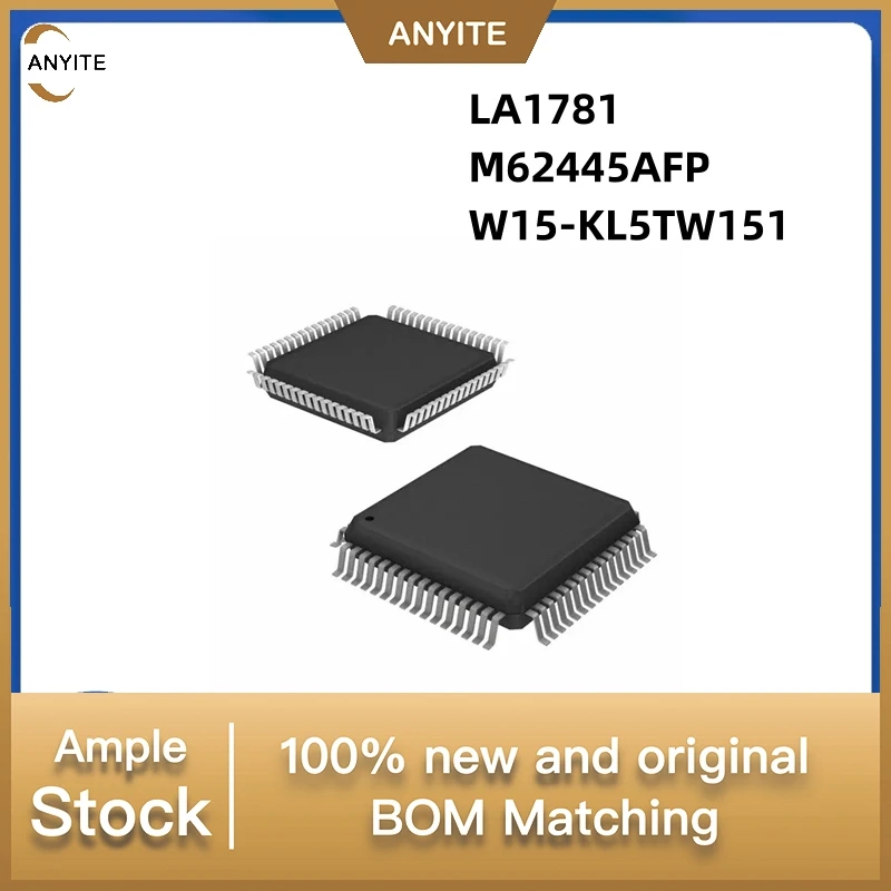

10 шт./лот M62445FP M62445 M62445AFP LA1781MA-MPB-E LA1781 LA1781MA KL5TW151 KL5TW W15-KL5TW151 QFP64