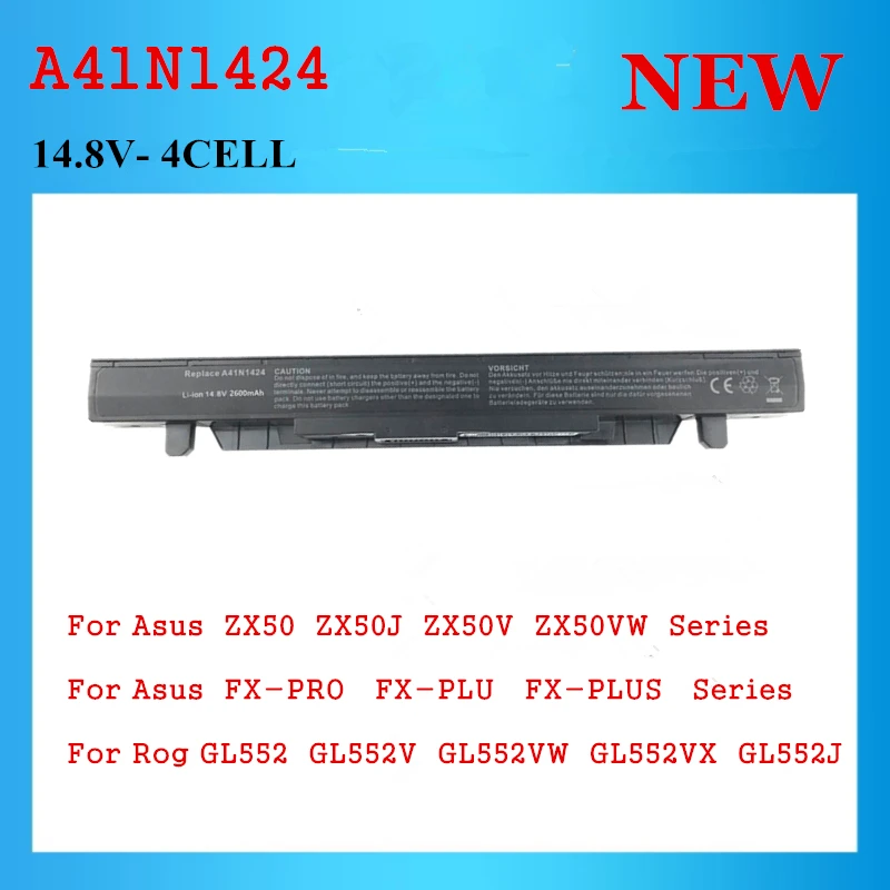 A41N1424 Laptop Battery for ASUS  Rog GL552 GL552V GL552VW GL552VX GL552VXM GL552J GL552J GL552JX