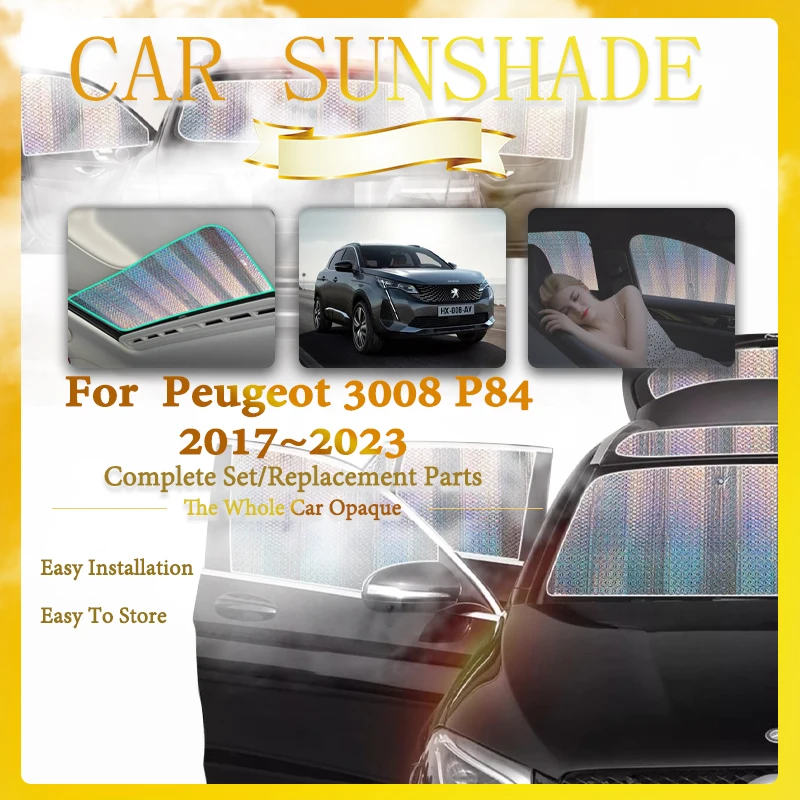 

Car Window Sunshade Pad For Peugeot 3008 P84 MK2 2017~2023 Anti-UV Sun Coverage Silver Windshields Window Cover Auto Accessories