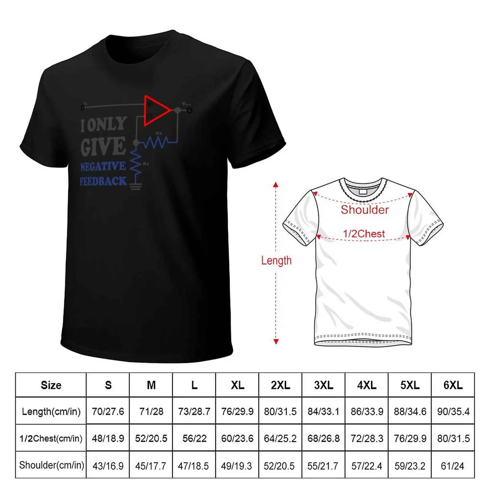I Only Give Negative Feedback T-Shirt Simple Trendy Casual T-Shirt