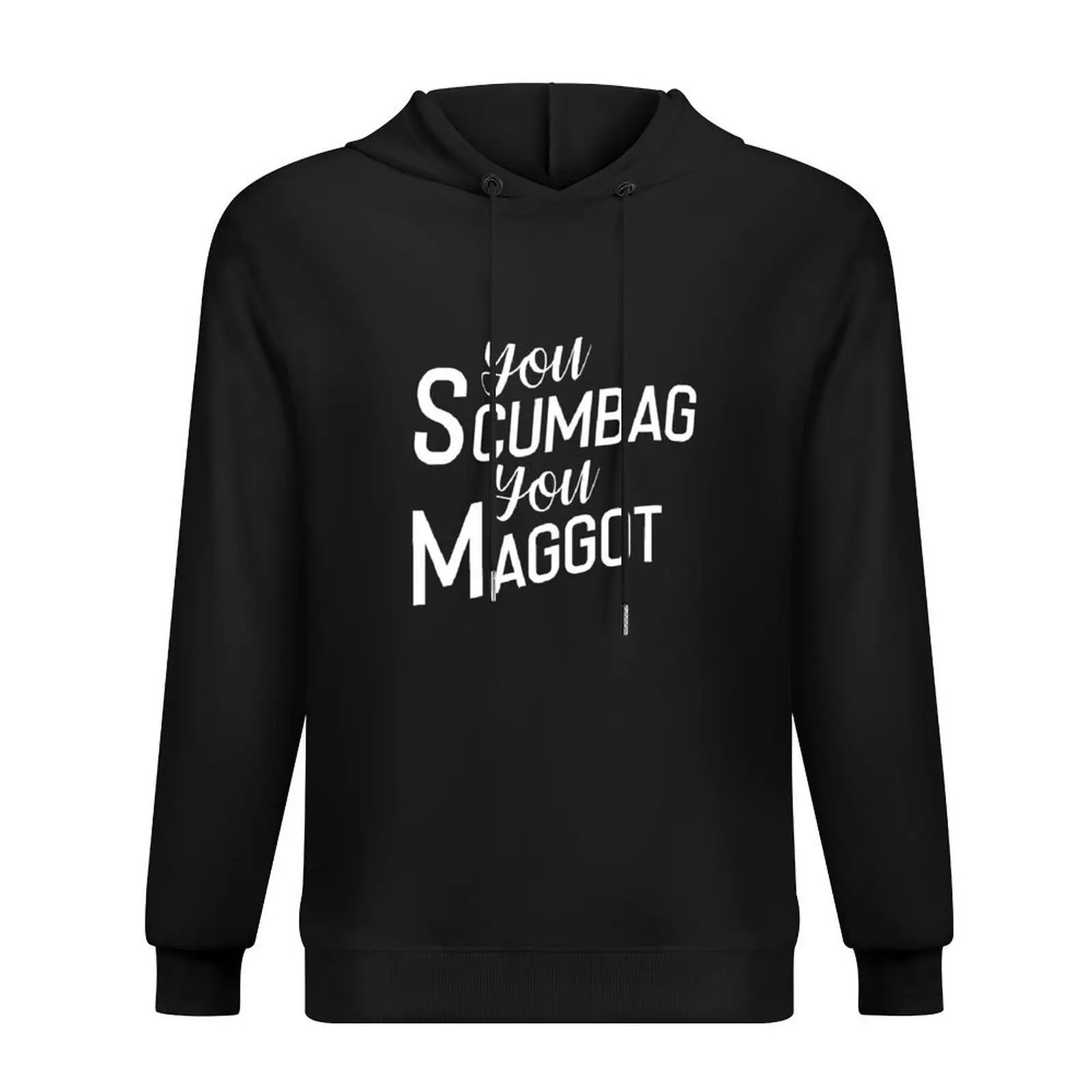 

You Scumbag, You Maggot. Hoodie korean clothes men wear men's winter sweater men's sweat-shirt set hoodies for men high quality