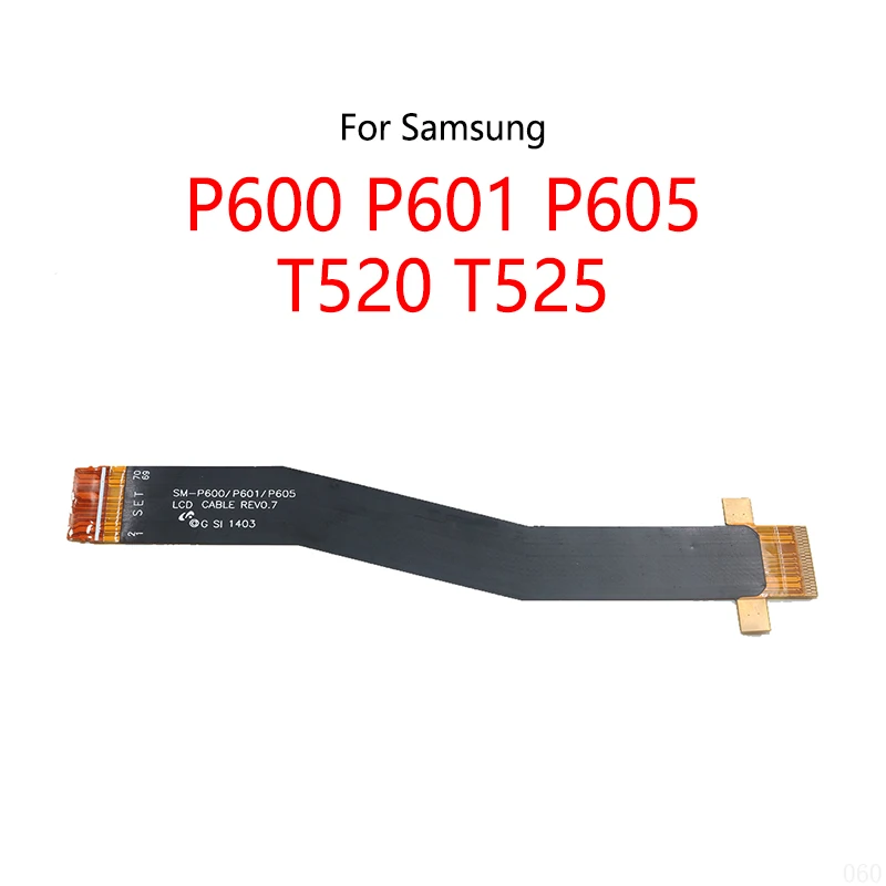 Wyświetlacz LCD Podłącz kabel płyty głównej Płyta główna Elastyczny kabel do Samsung T520 T525 P600 P601 P605 P900 P901 P905 P5100 P7500