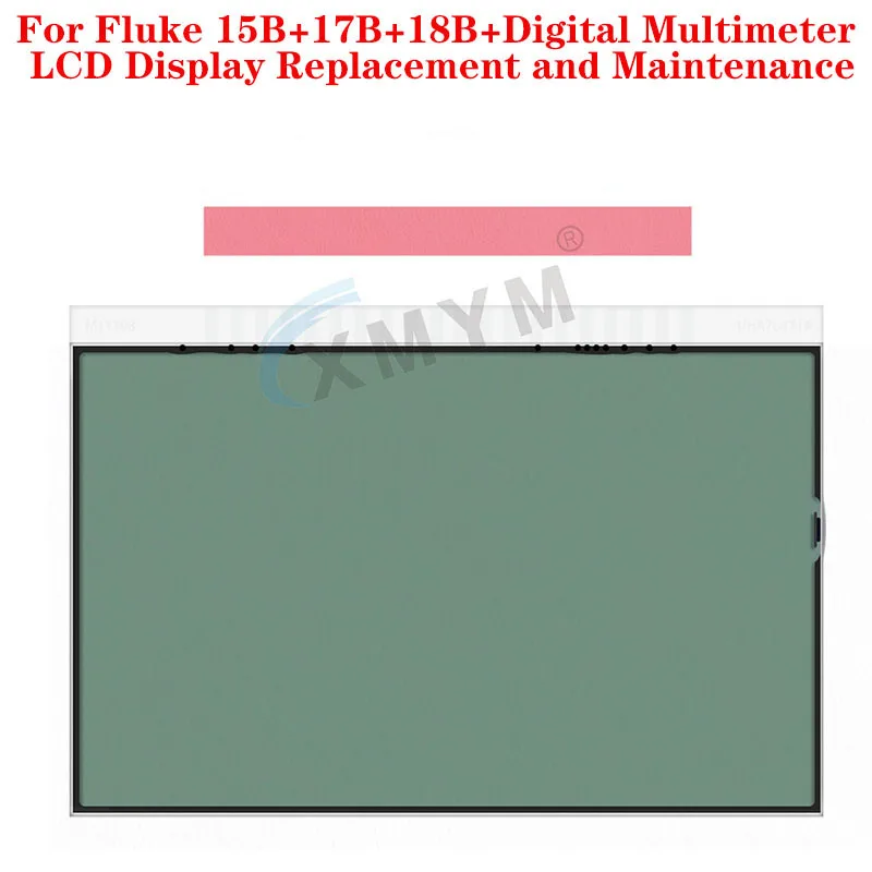 For Fluke 15B+17B+18B+Digital Multimeter LCD Display Replacement and Maintenance