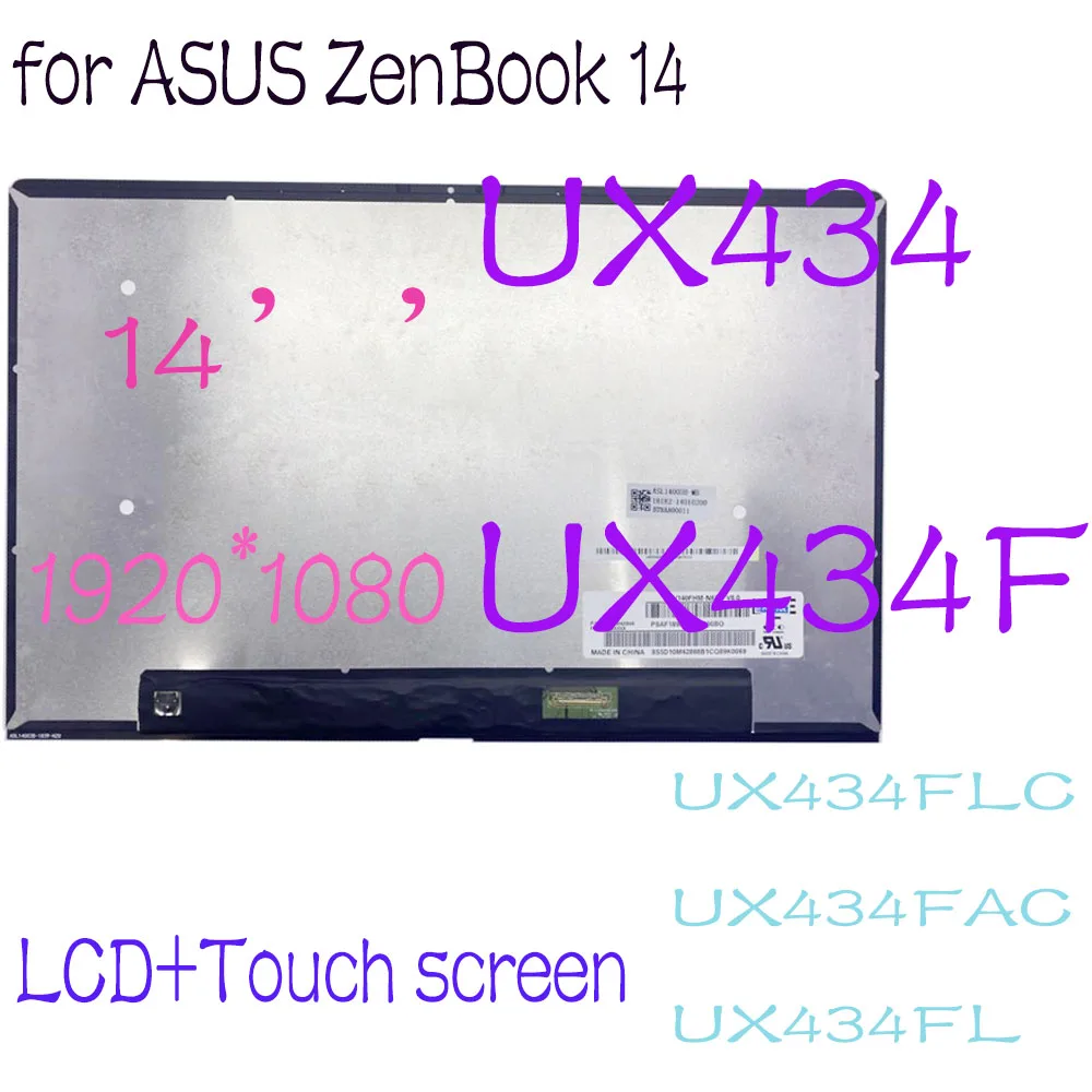 

14 Inch FHD Display for ASUS ZenBook 14 UX434 UX434F UX434FLC UX434FAC UX434FL LCD Screen Assembly B140HAN03.2 NV140FHM-N63