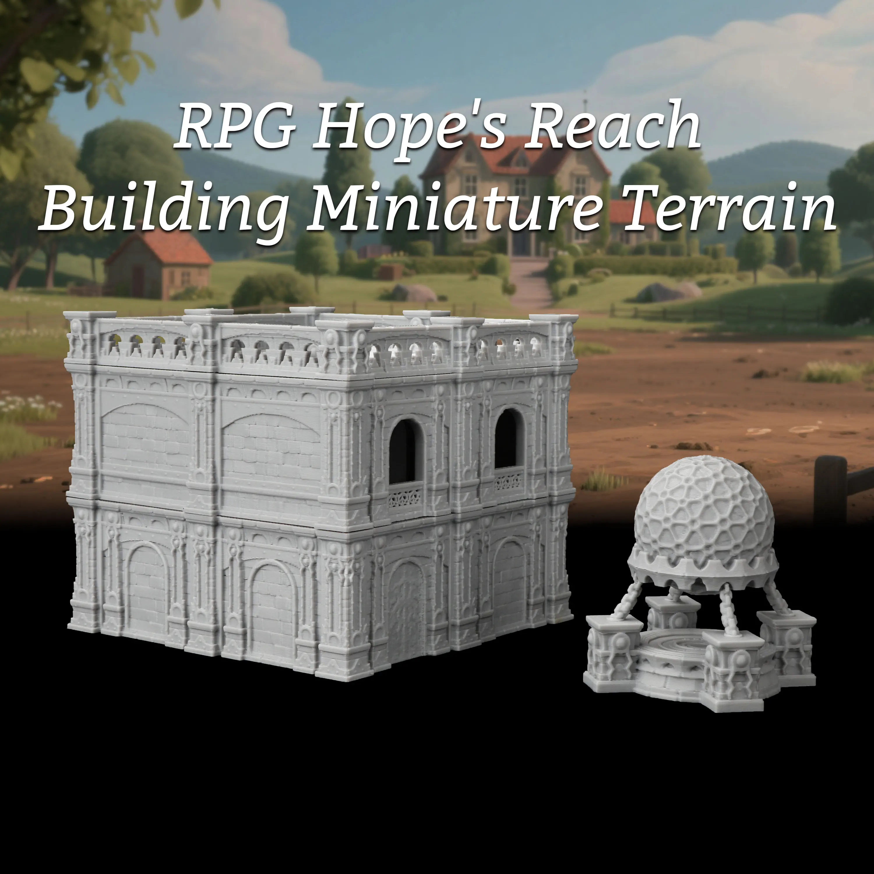 

RPG Hope's Reach Building Miniature - TTRPG Stone Architecture Model for Roleplaying, Ornate Landmark for Tabletop Scenarios