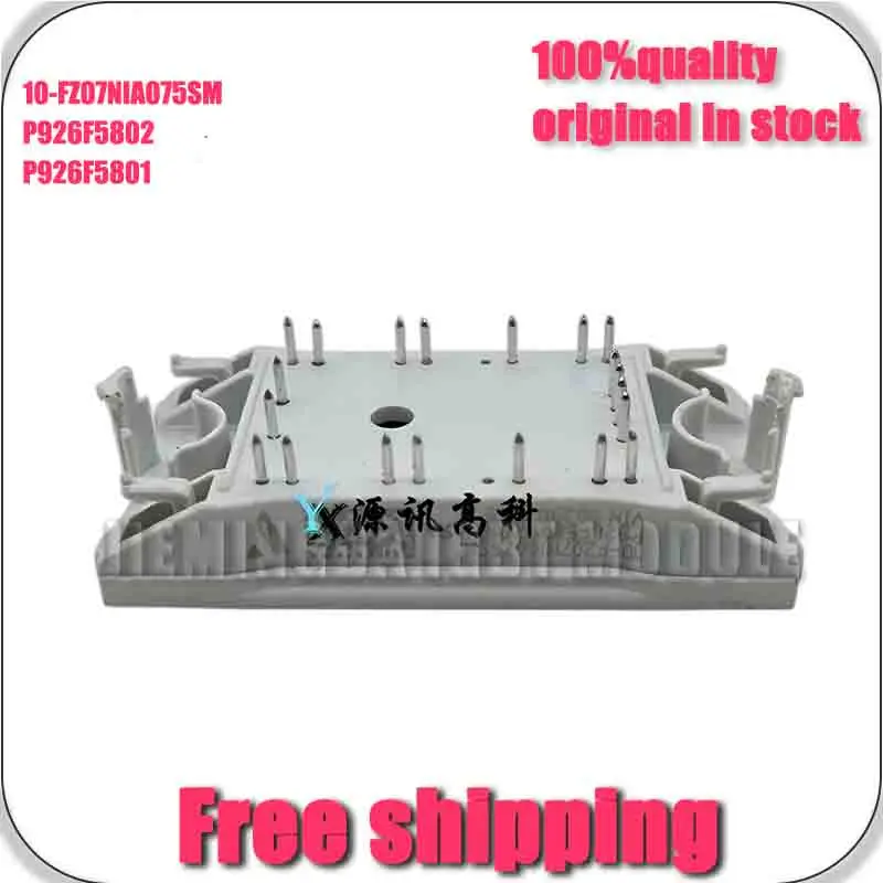 

10-FZ07NiA075Sm P926F5801 P926F5802 NEW AND ORIGInAl MODULE