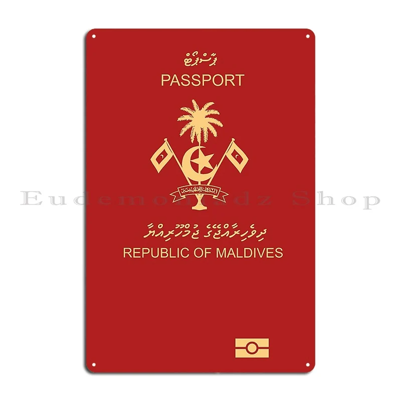 maldives passport Metal Plaque Poster Create Club Customized Wall Custom Cinema Tin Sign Poster