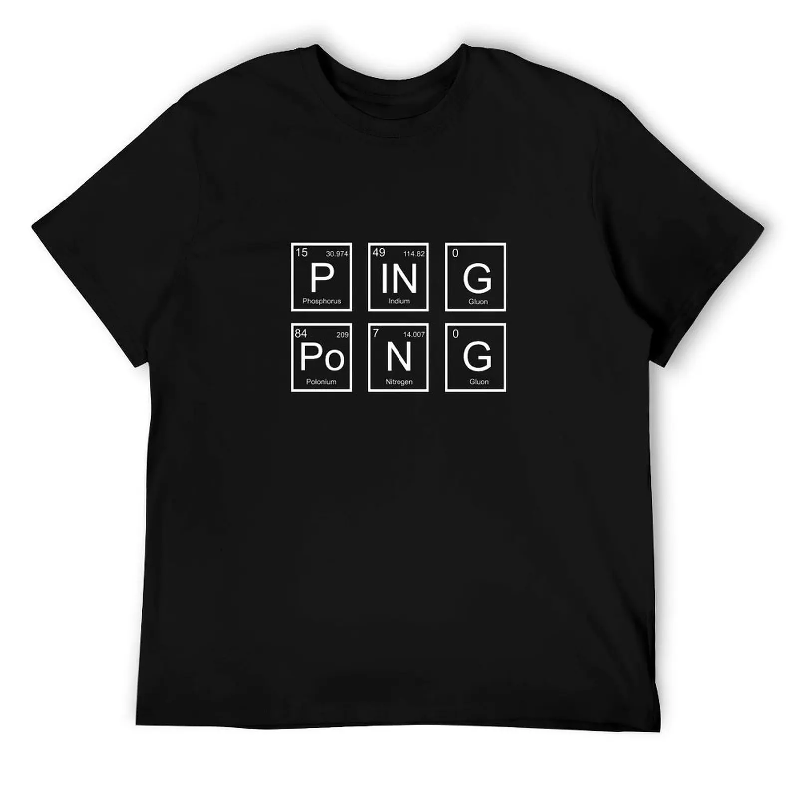 

Ping Pong Periodic Table Funny Table Tennis Player Men Women T-Shirt man t shirt summer man t shirt cotton T-Shirt