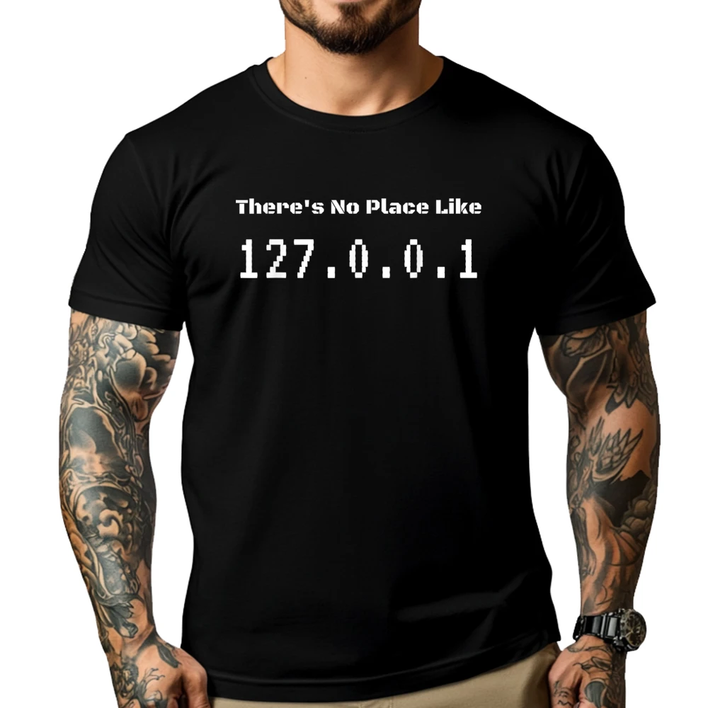 

There No Place Like Home Computer Nerd Graphic T Shirts Men Oversized Cheap Street Wear T Shirt Mens Clothing